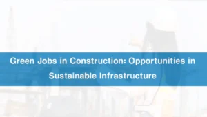 Green Jobs in Construction