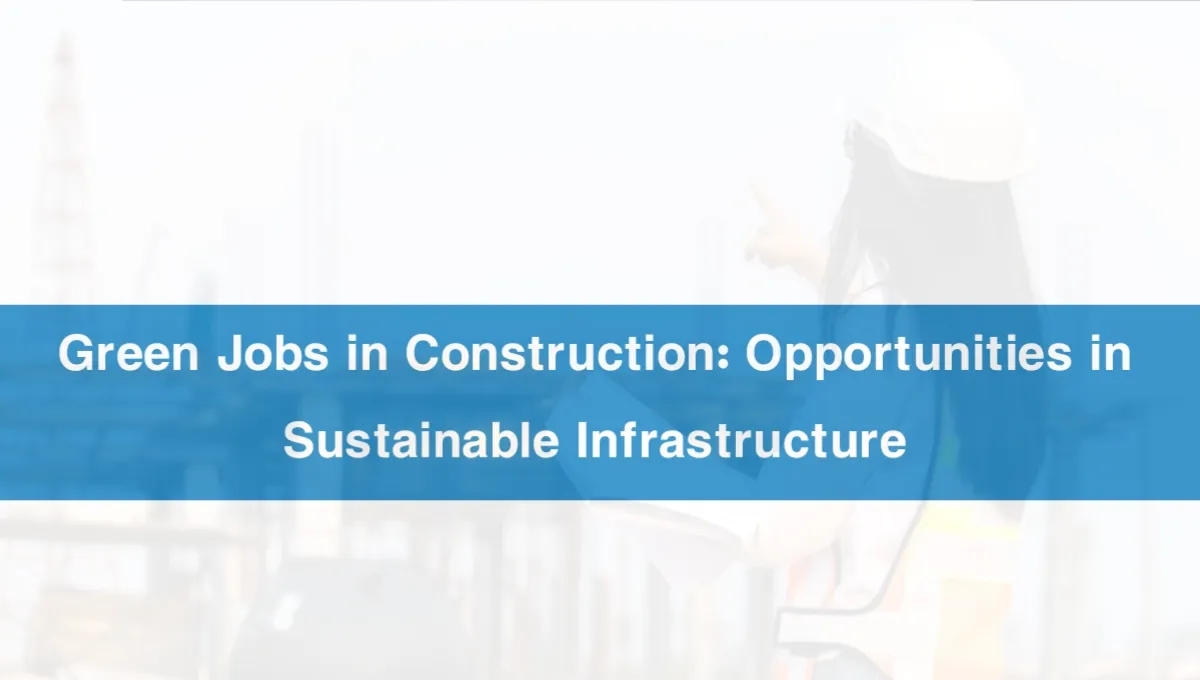 Green Jobs in Construction