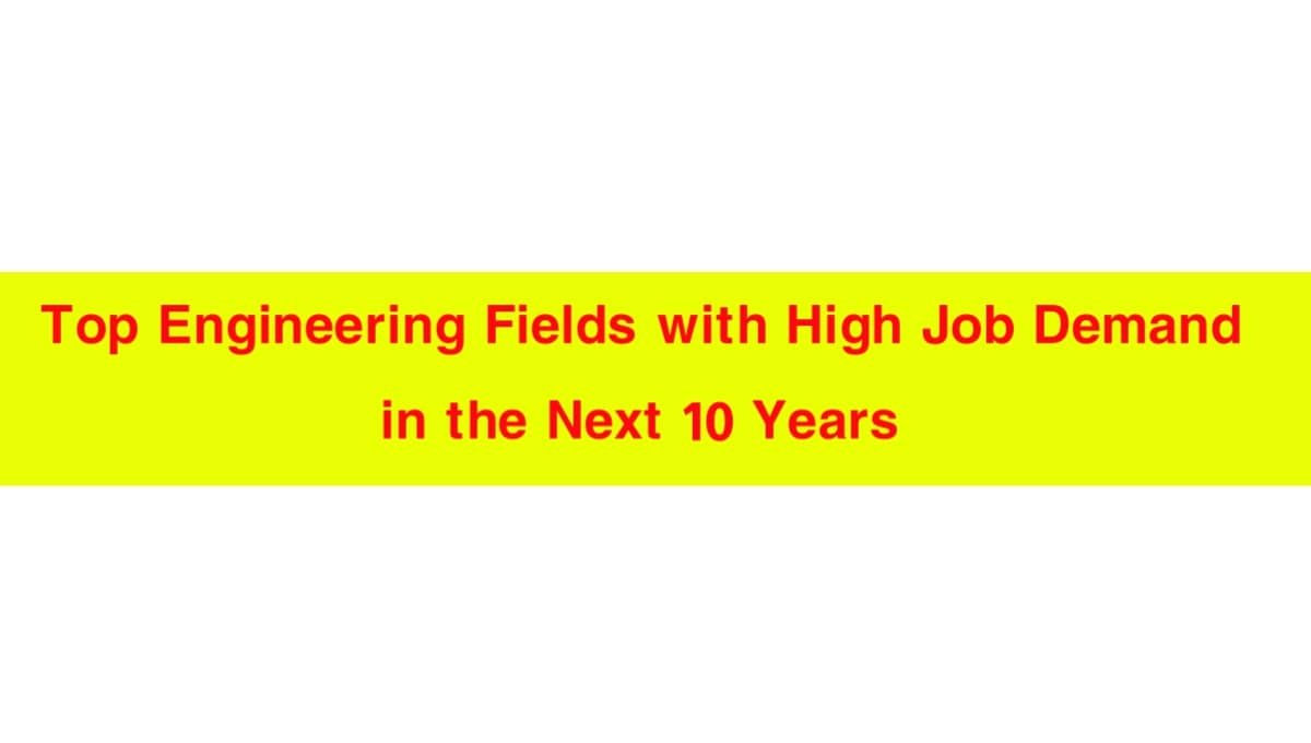 Top Engineering Fields with High Job Demand