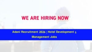 Adani Recruitment 2026